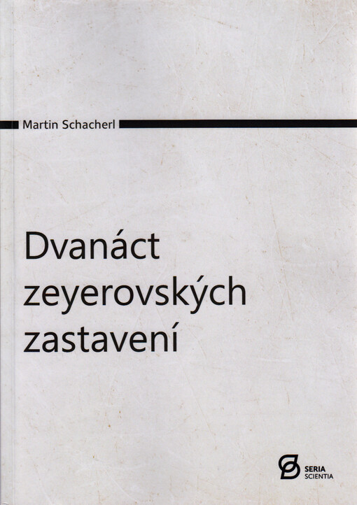 Dvanáct zeyerovských zastavení