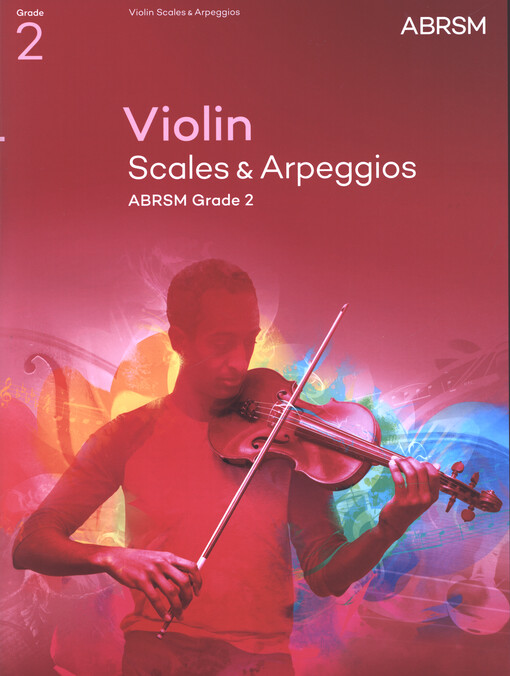 Violin Scales & Arpeggios (from 2012) : ABRSM. Grade 2