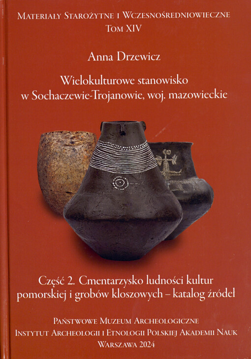 Wielokulturowe stanowisko w Sochaczewie-Trojanowie, woj. mazowieckie
