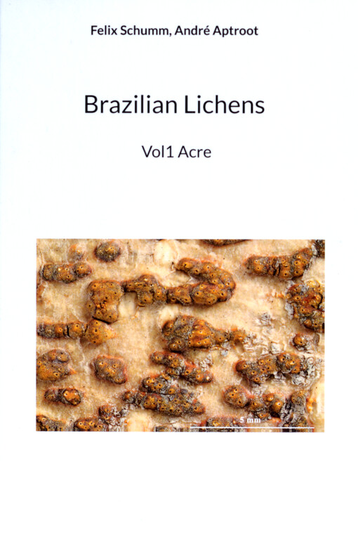 Brazilian lichens collected by Dr. André Aptroot