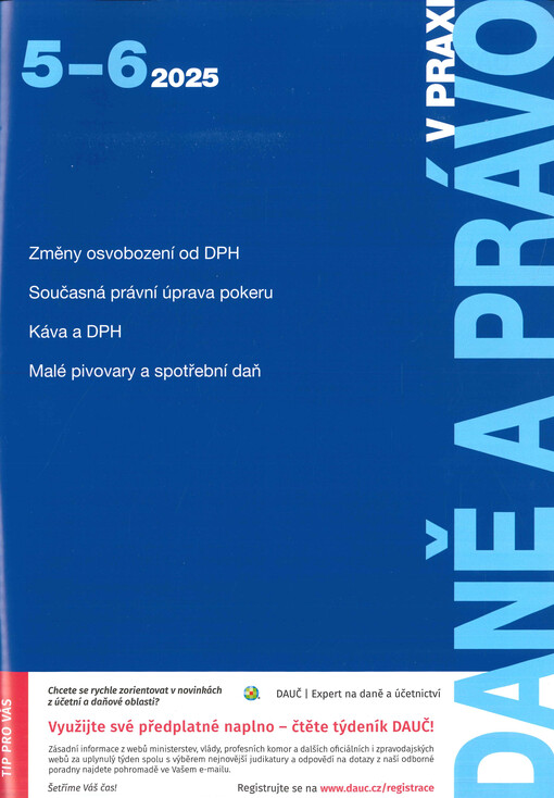 Daně a právo v praxi : měsíčník informací z oblasti daní, práva a financí