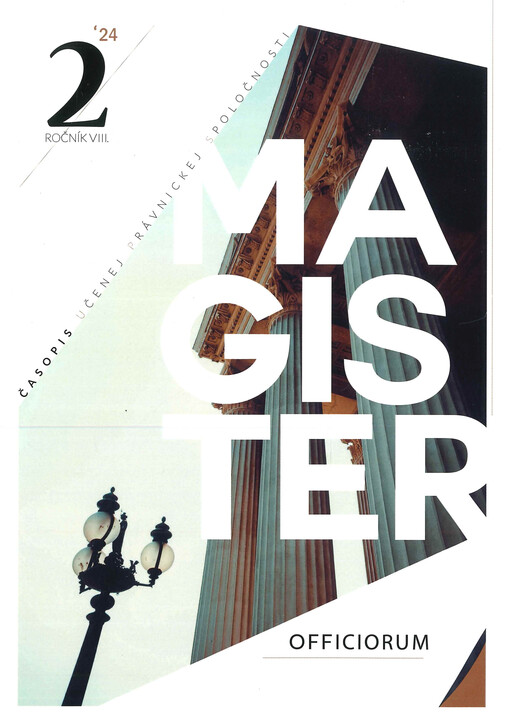 Magister Officiorum : odborný časopis Učenej právnickej spoločnosti
