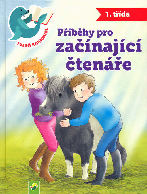 Příběhy pro začínající čtenáře : 1. třída