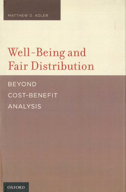 Well-being and fair distribution : beyond cost-benefit analysis