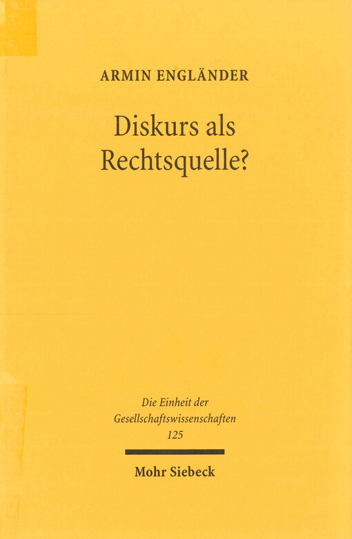 Diskurs als Rechtsquelle? : zur Kritik der Diskurstheorie des Rechts