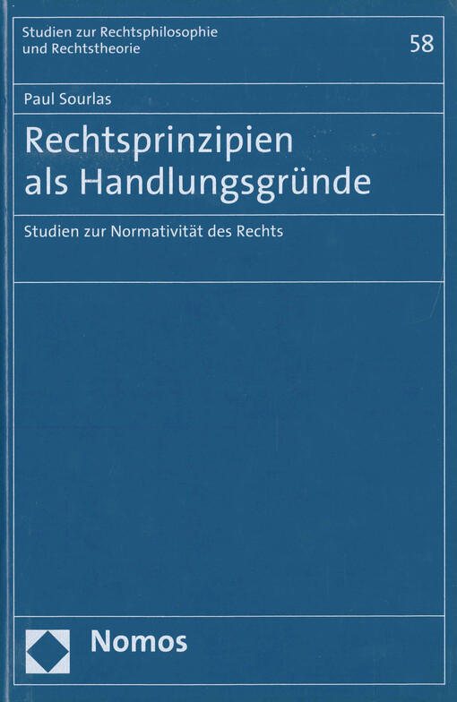 Rechtsprinzipien als Handlungsgründe : Studien zur Normativität des Rechts