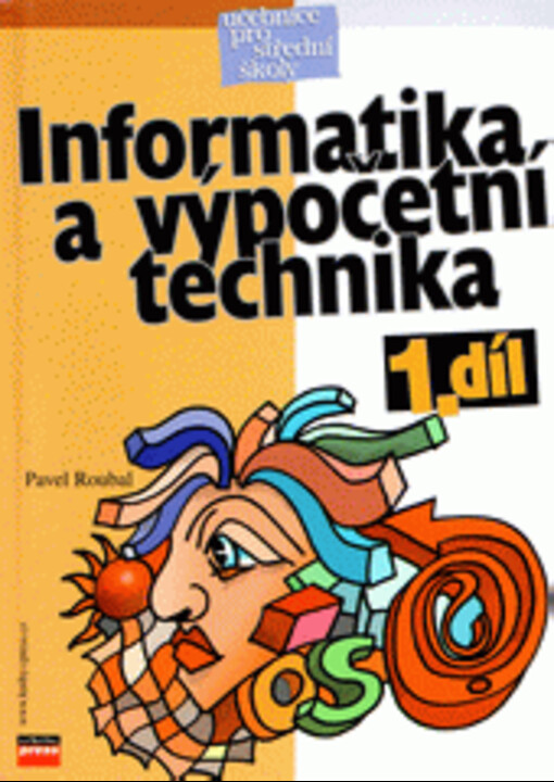 Informatika a výpočetní technika pro střední školy