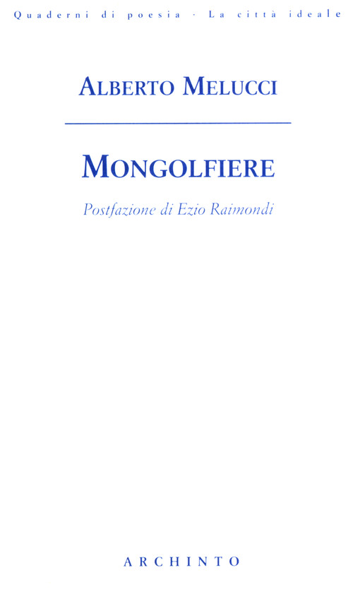 Mongolfiere : postfazione di Ezio Raimondi