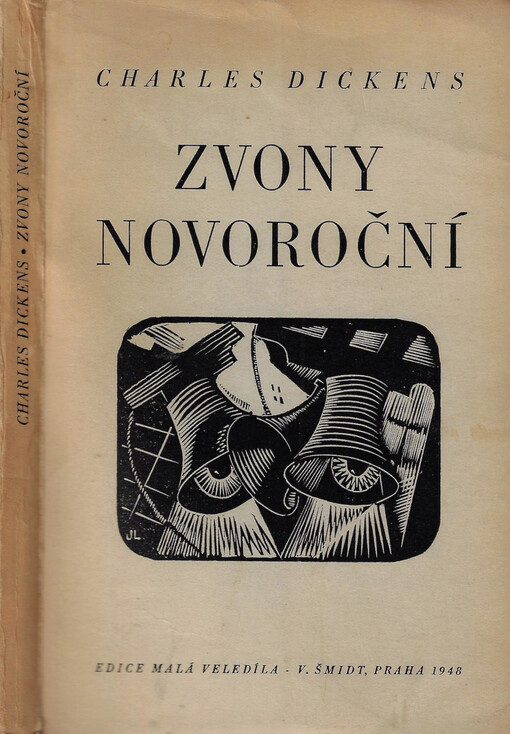 Zvony novoroční : Strašidelné vyprávění o zvonech, jež starému roku odzváněly a nový rok vítaly