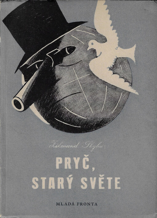 Pryč, starý světe : satirické verše