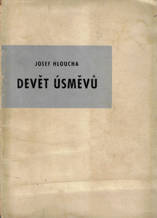 Devět úsměvů : [souhrn devíti filmových feuilletonů]