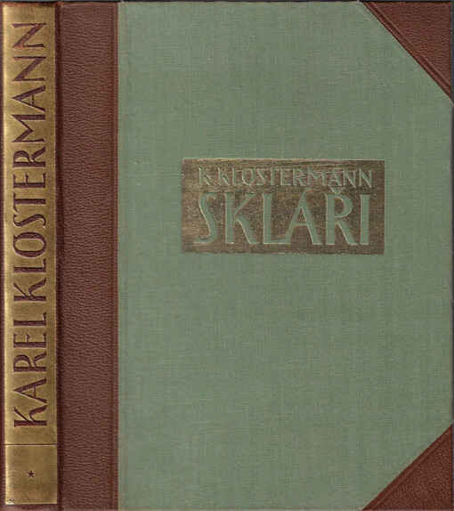 Skláři : román [poctěný cenou České akademie]