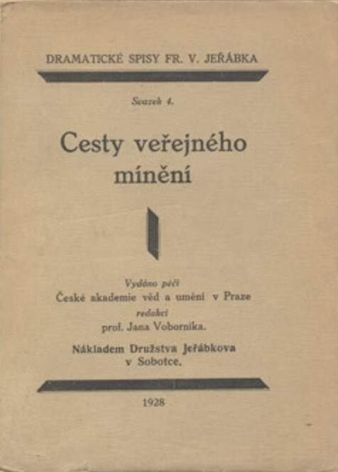 Cesty veřejného mínění :veselohra v pěti jednáních