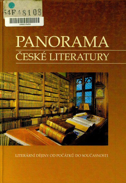 Panorama české literatury : (literární dějiny od počátků do současnosti)