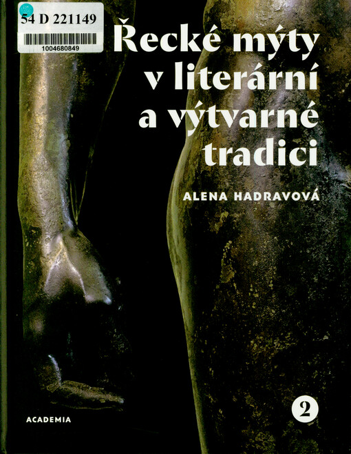 Řecké mýty v literární a výtvarné tradici. 1. díl
