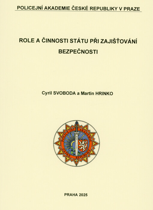 Role a činnosti státu při zajišťování bezpečnosti
