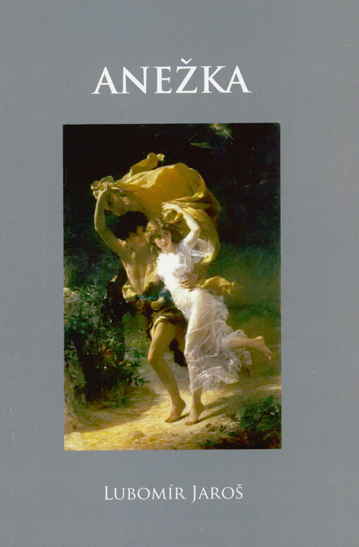Anežka : hra o čtyřech dějstvích