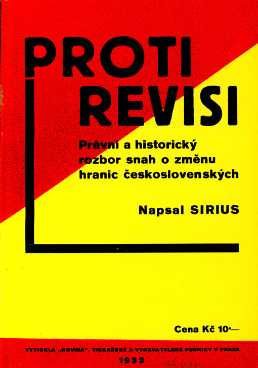Proti revisi : Právní a historický rozbor snah o změnu hranic československých
