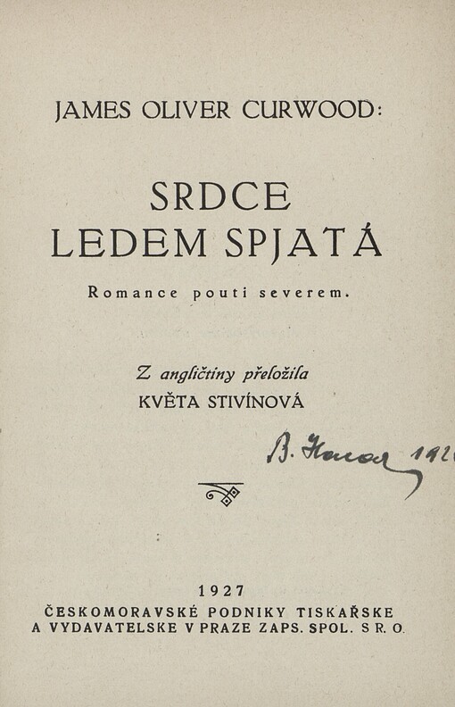 Srdce ledem spjatá :romance pouti severem