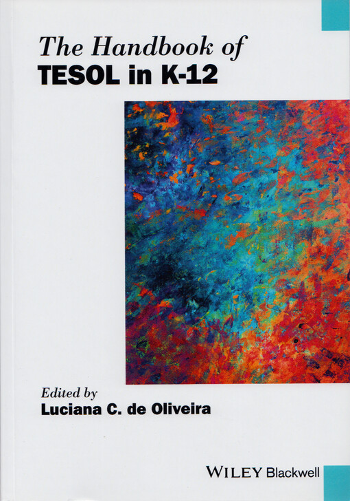The handbook of TESOL in K-12
