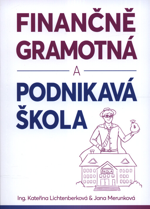 Finančně gramotná a podnikavá škola