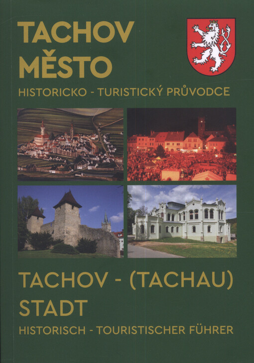 Tachov - město = Tachov (Tachau) - Stadt