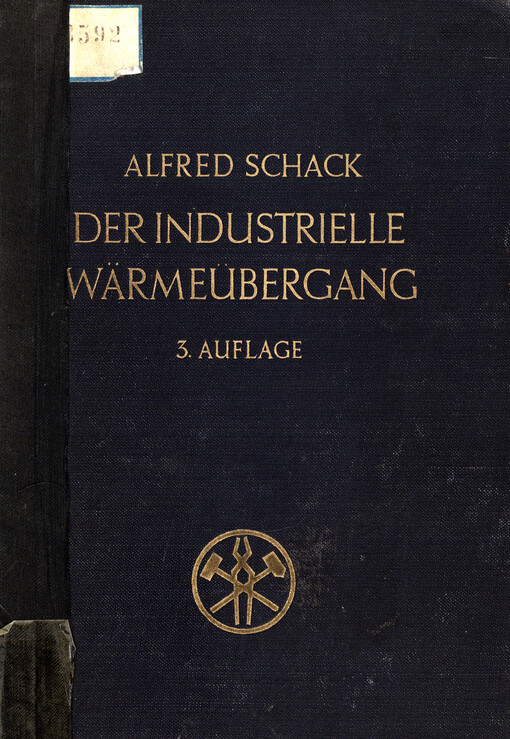 Der industrielle Wärmeübergang : für Praxis und Studium mit grundlegenden Zahlenbeispielen