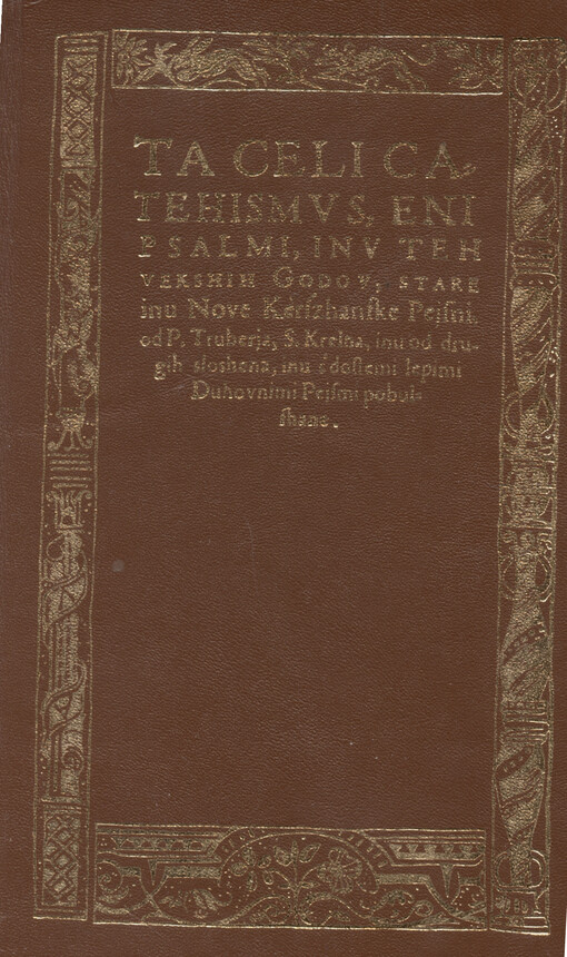 Ta celi catehismus, eni psalmi, inu teh vekshih godov, stare inu nove kèrszhanske pejsni