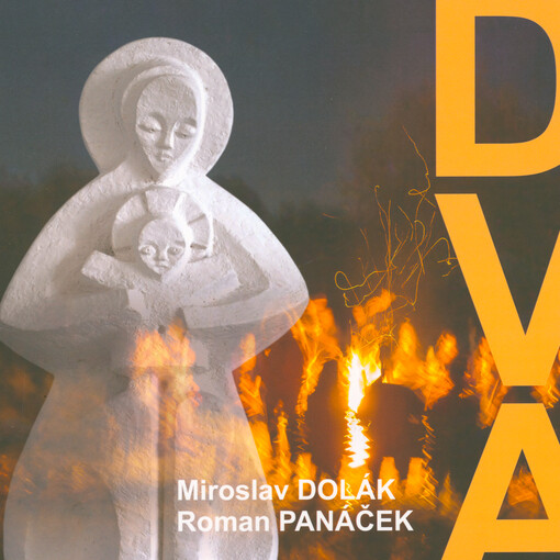 Miroslav Dolák, Roman Panáček : dva