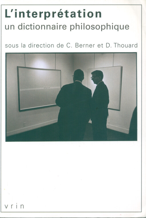 L'interprétation : un dictionnaire philosophique