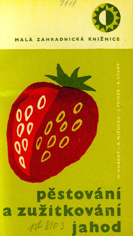 Pěstování a zužitkování jahod
