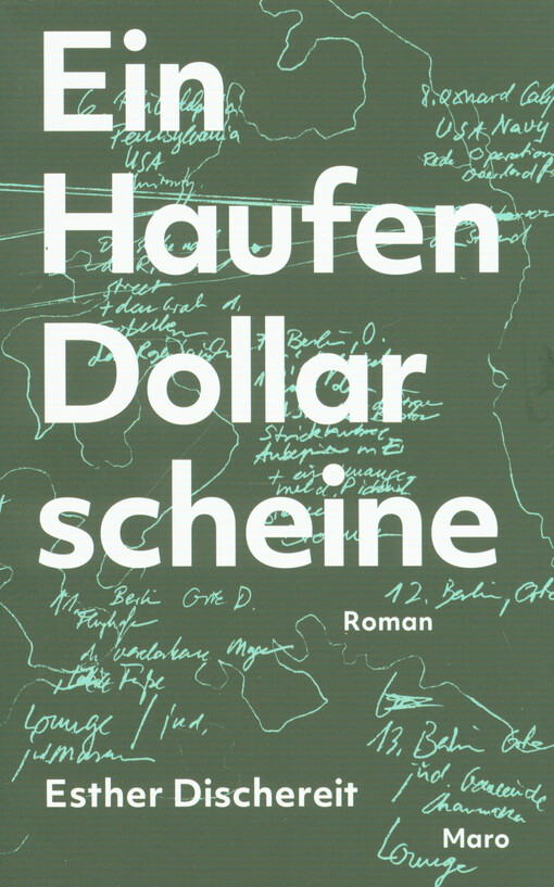 Ein Haufen Dollarscheine : Roman