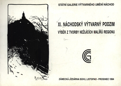 11. náchodský výtvarný podzim : Výběr z tvorby nežijících malířů regionu : [Kat. výstavy], Náchod 11. listopadu - 31. prosince 1994