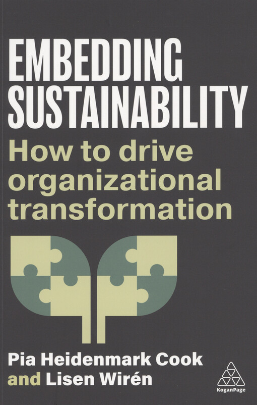 Embedding sustainability : how to drive organizational transformation