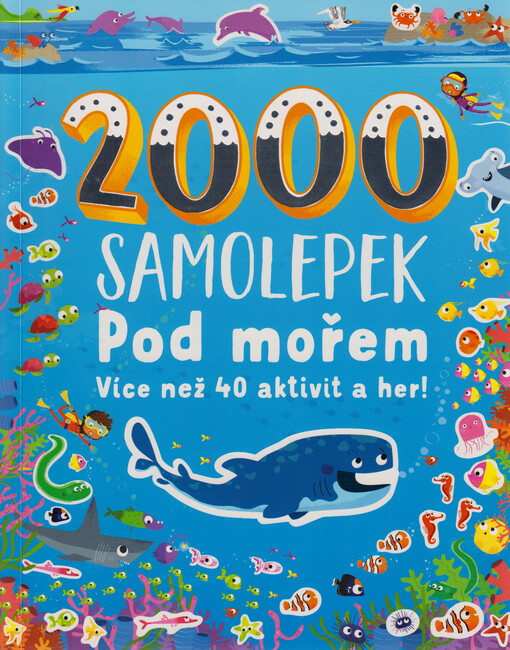 2000 samolepek. Pod mořem