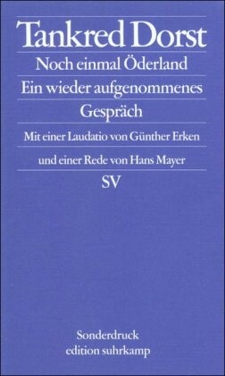 Noch einmal Öderland / Ein wieder aufgenommenes Gespräch.
