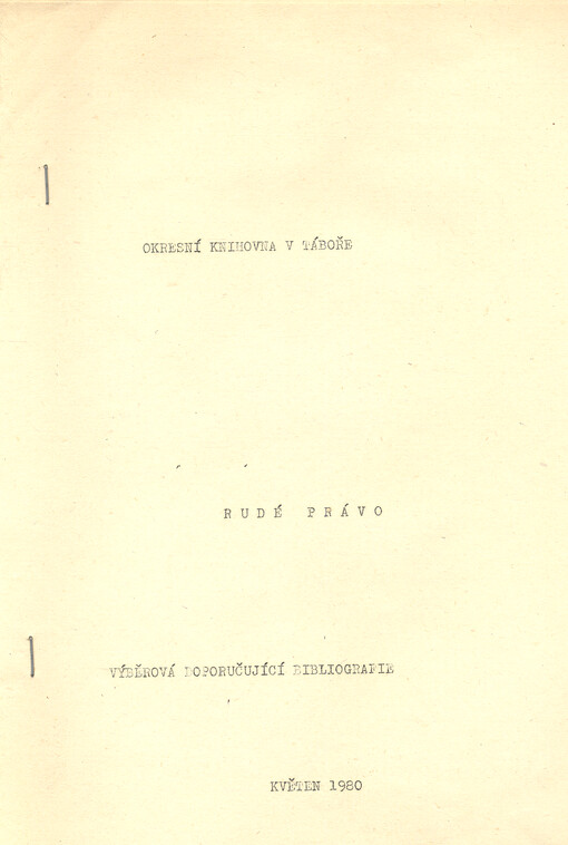 Rudé právo : výběrová doporučující bibliografie