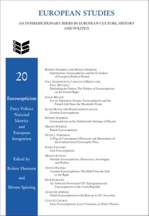 Euroscepticism :party politics, national identity and European integration