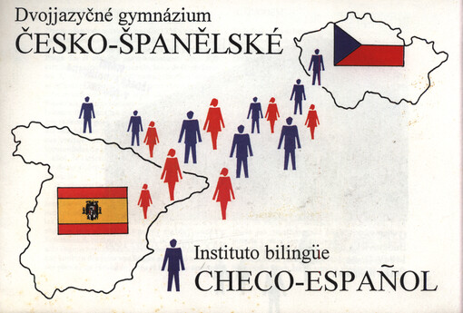 Dvojjazyčné gymnázium česko-španělské = Instituto bilingüe Checo-Espanol