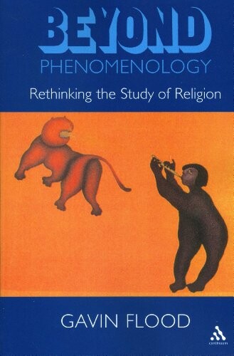 Beyond phenomenology : rethinking the study of religion