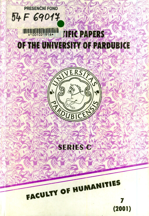 Scientific papers of the University of Pardubice. Series C, Institute of Languages and Humanities = Sborník vědeckých prací Univerzity Pardubice. Série C, Ústav jazyků a humanitních studií