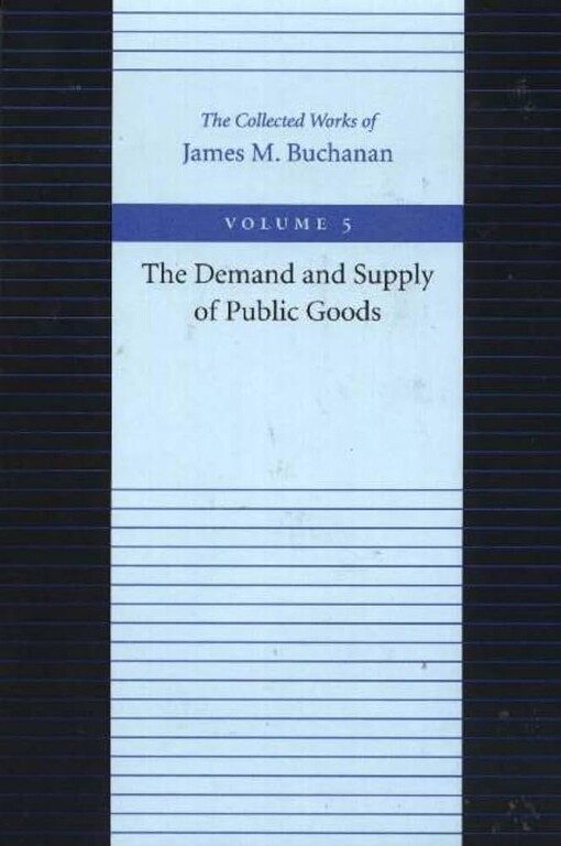 The demand and supply of public goods