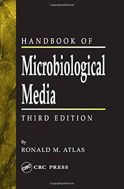 Handbook of microbiological media