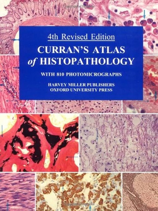 Curran's atlas of histopathology
