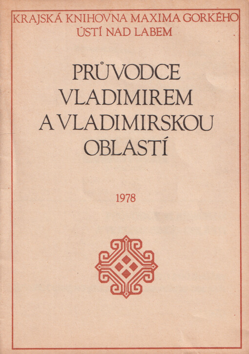 Průvodce Vladimirem a Vladimirskou oblastí