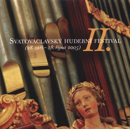 Svatováclavský hudební festival II. : (28. září - 28. října 2005)