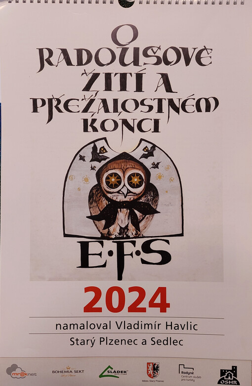 O Radoušově žití a přežalostném konci E.F.S 2024