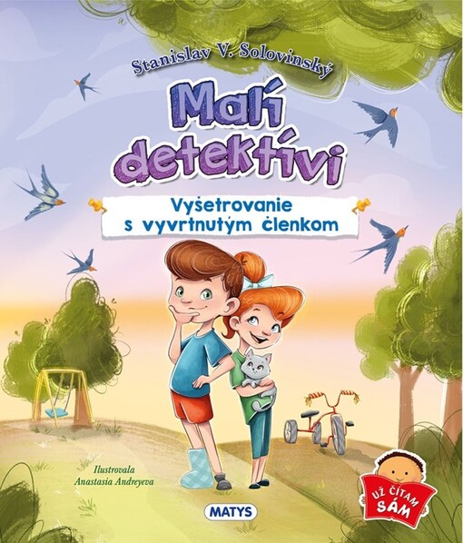Malí detektívi - Vyšetrovanie s vyvrtnutým členkom