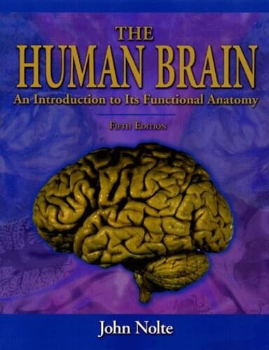 The human brain :an introduction to its functional anatomy