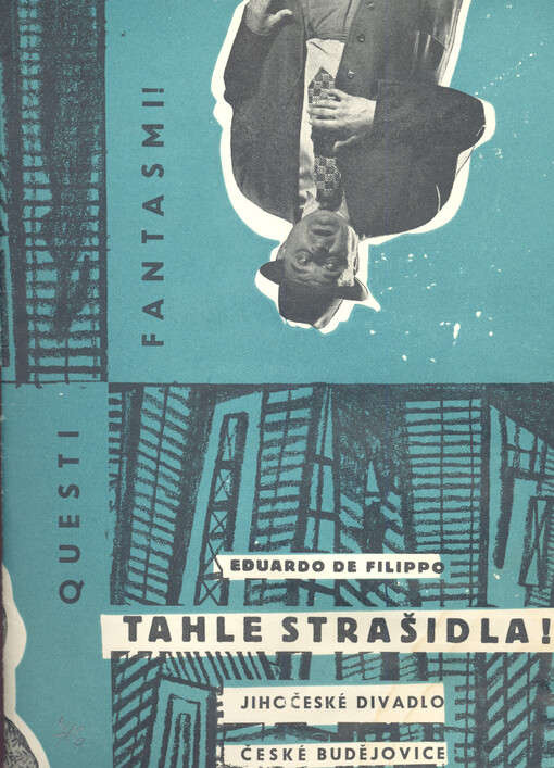 Eduardo de Filippo, Tahle strašidla! : [komedie o 3 dějstvích